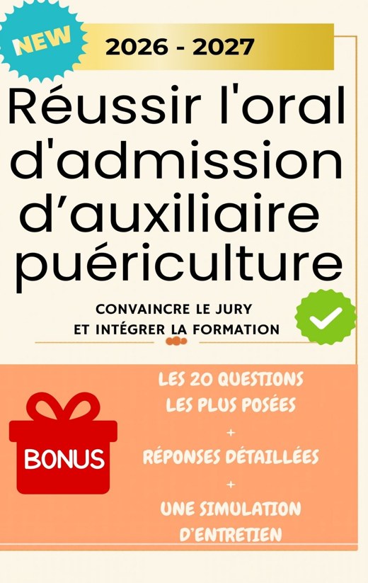 Réussir son oral d'admission d'auxiliaire de puériculture