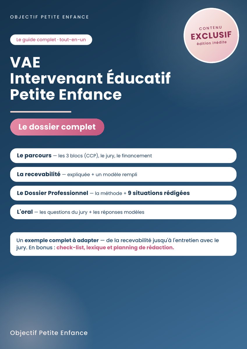 VAE Intervenant Éducatif Petite Enfance — le guide complet avec le dossier professionnel rédigé