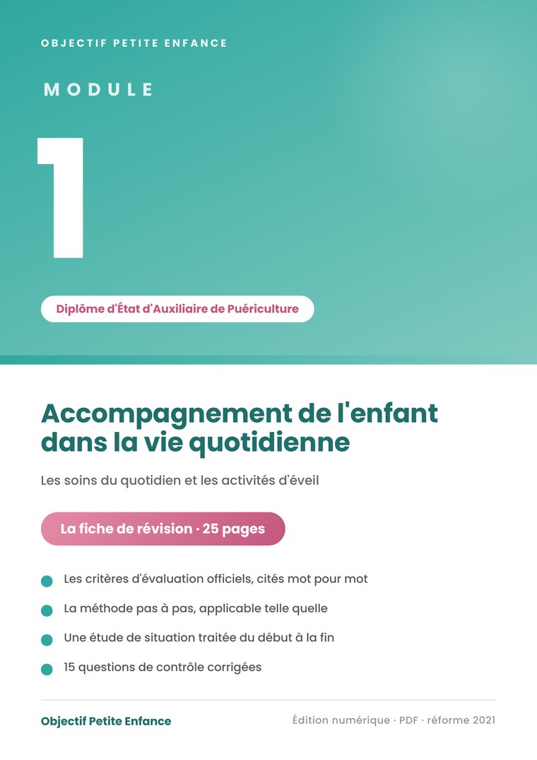 Fiche de révision du module 1 du diplôme d'auxiliaire de puériculture