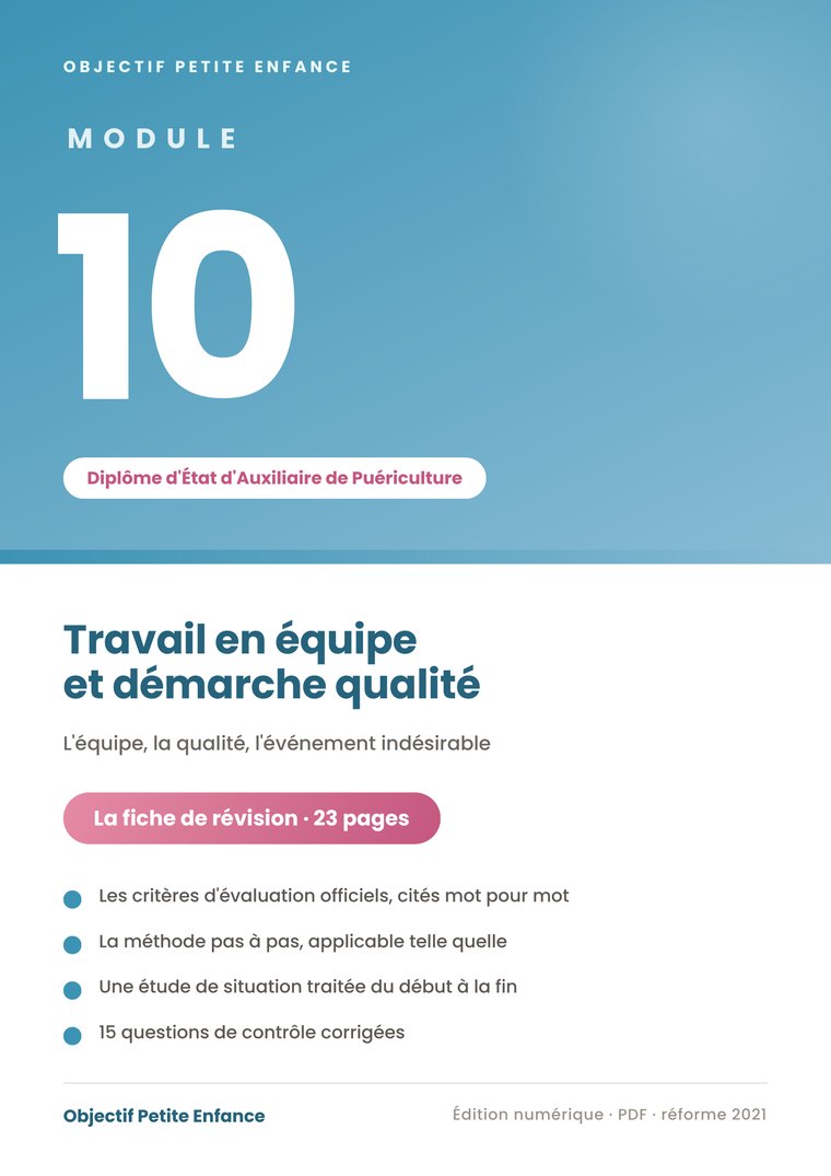 Fiche de révision du module 10 du diplôme d'auxiliaire de puériculture