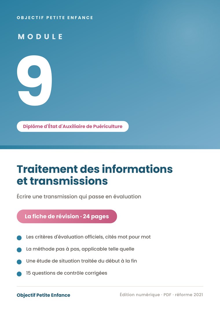 Fiche de révision du module 9 du diplôme d'auxiliaire de puériculture
